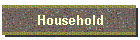 Household