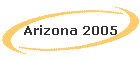 Arizona 2005