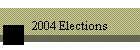 2004 Elections