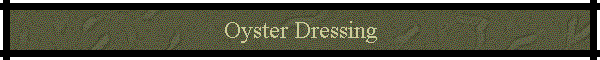 Oyster Dressing