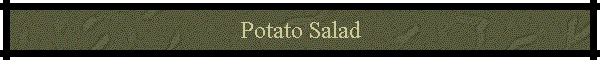 Potato Salad